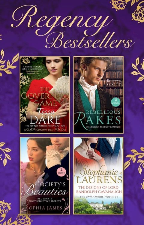 The Regency Bestsellers Collection: The Governess Game / Mistress at Midnight / Scars of Betrayal / Rake Most Likely to Rebel / Rake Most Likely to Thrill / The Designs of Lord Randolph Cavanaugh(Kobo/電子書)