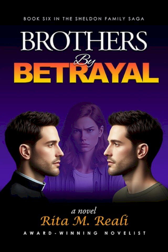  Brothers By Betrayal(Kobo/電子書)