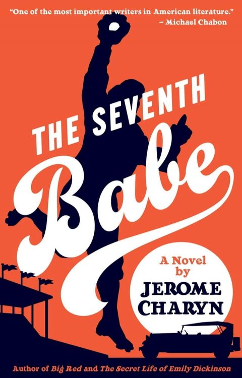 The Seventh Babe: A Novel by Jerome Charyn(Kobo/電子書)