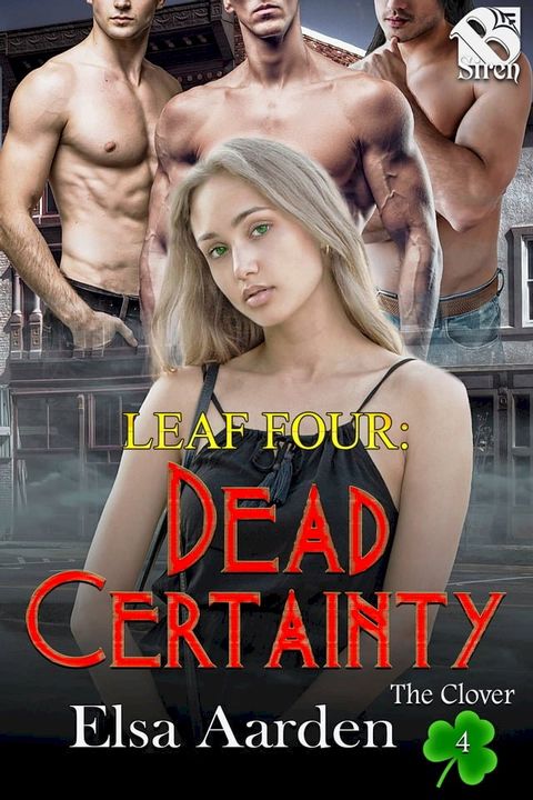 Leaf Four: Dead Certainty due(Kobo/電子書)