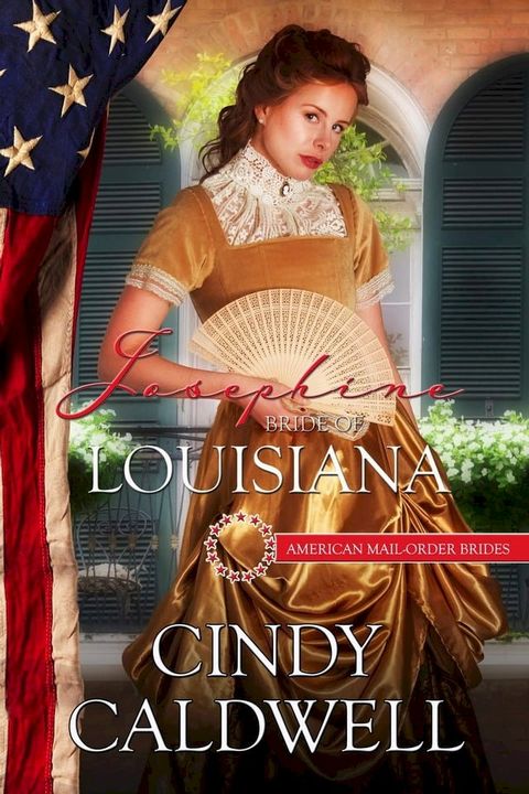 Josephine: Bride of Louisiana(Kobo/電子書)