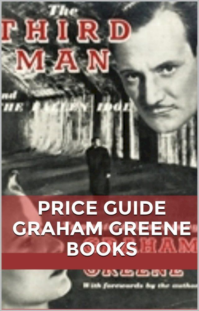  Price Guide Graham Greene Books(Kobo/電子書)