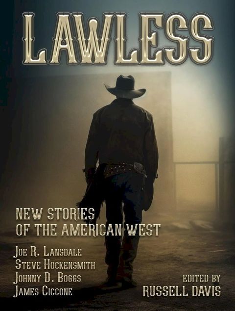 Lawless: New Stories of the American West(Kobo/電子書)