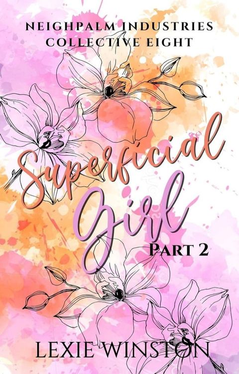 Superficial Girl - Part 2(Kobo/電子書)