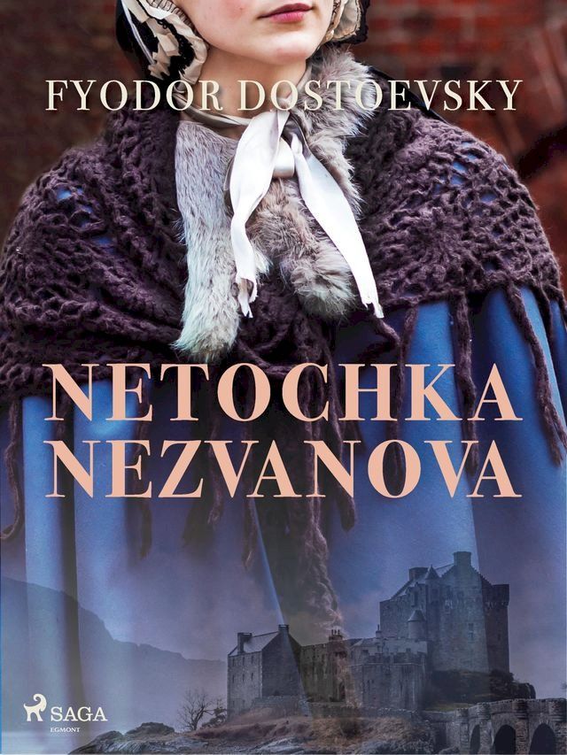  Netochka Nezvanova(Kobo/電子書)