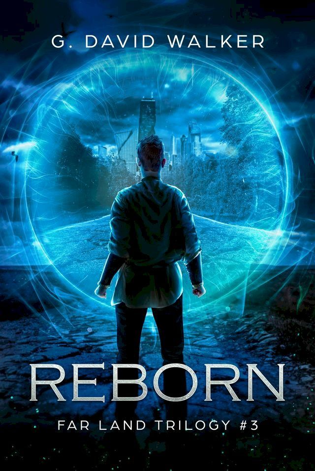  Reborn: Far Land Trilogy #3(Kobo/電子書)