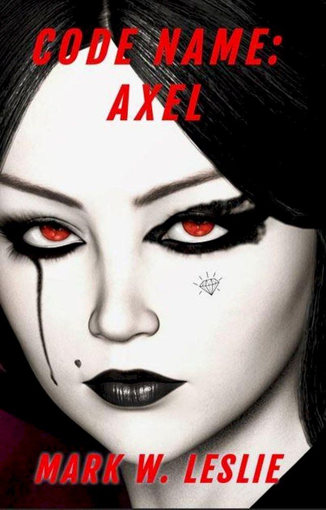  Code Name: Axel(Kobo/電子書)