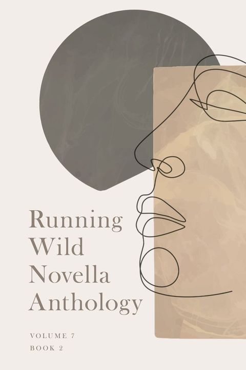 Running Wlid Novella Anthology Volume 7(Kobo/電子書)