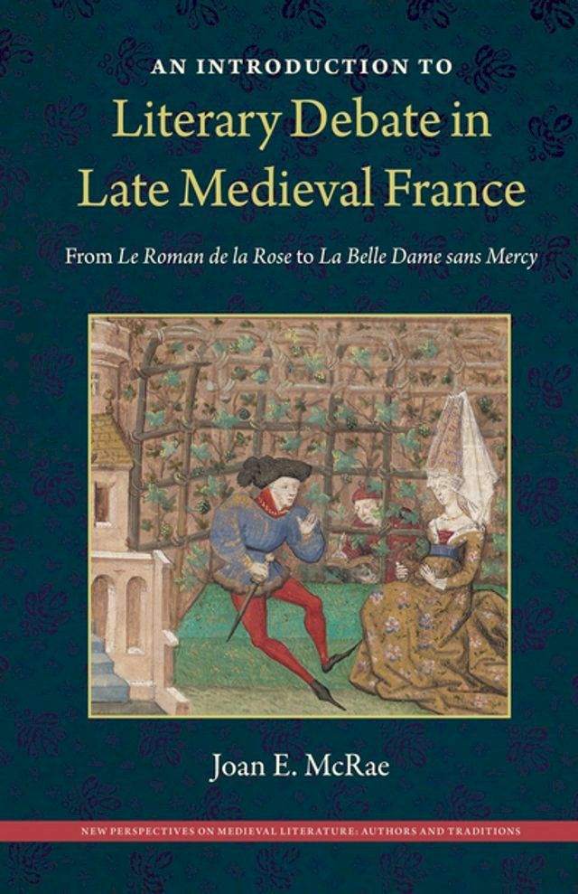  An Introduction to Literary Debate in Late Medieval France(Kobo/電子書)