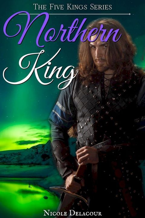 Northern King(Kobo/電子書)