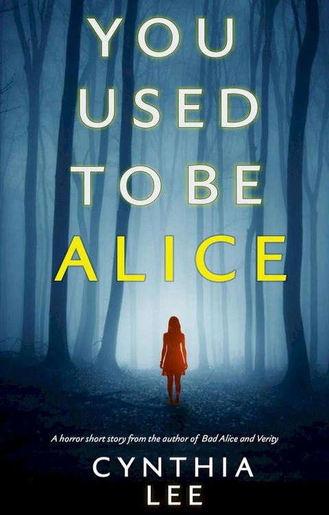 You Used To Be Alice(Kobo/電子書)