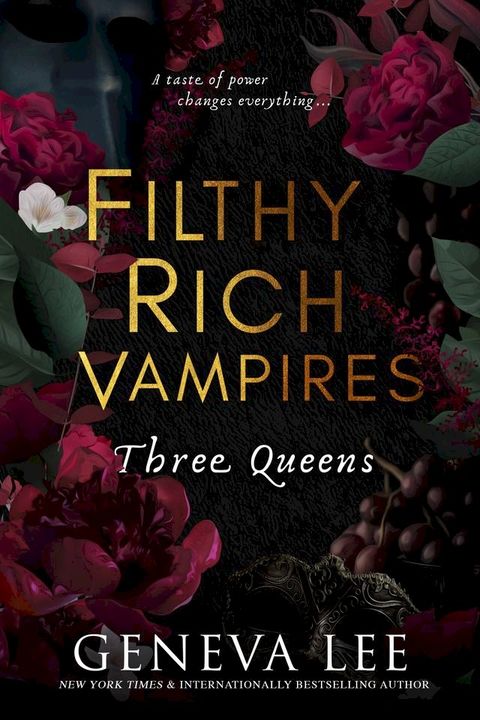 Filthy Rich Vampires: Three Queens(Kobo/電子書)