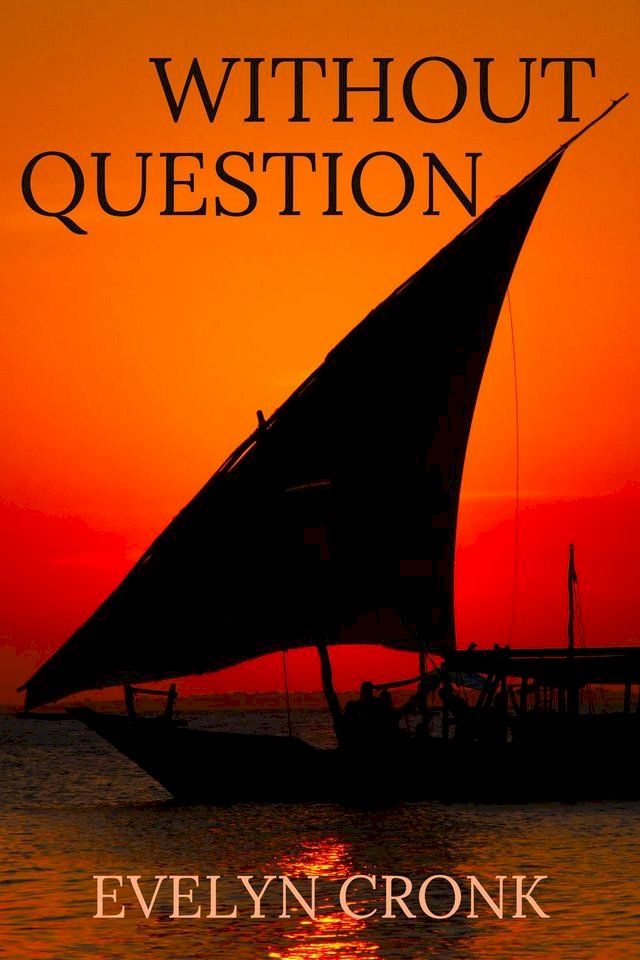  Without Question(Kobo/電子書)