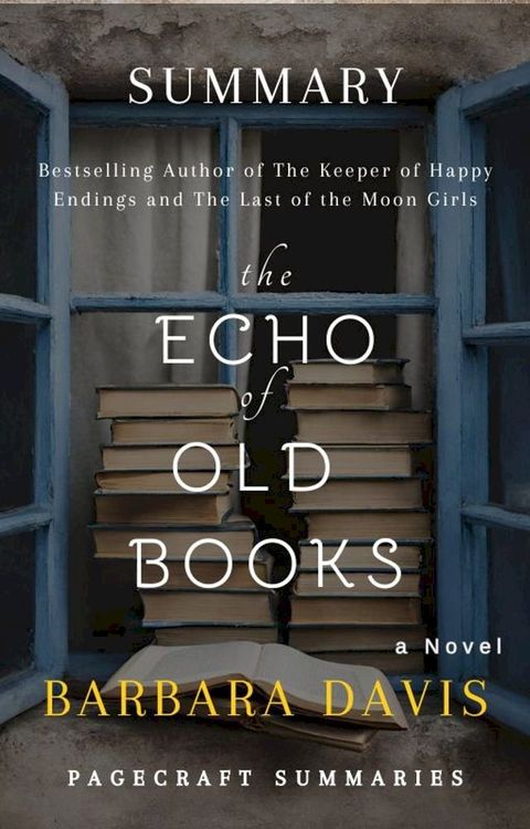 The Echo Of Old Books by Barbara Davis(Kobo/電子書)