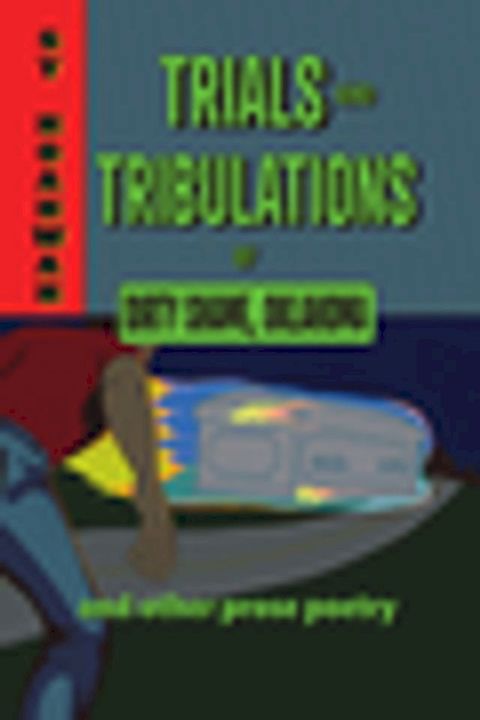 Trials and Tribulations of Dirty Shame, Oklahoma(Kobo/電子書)