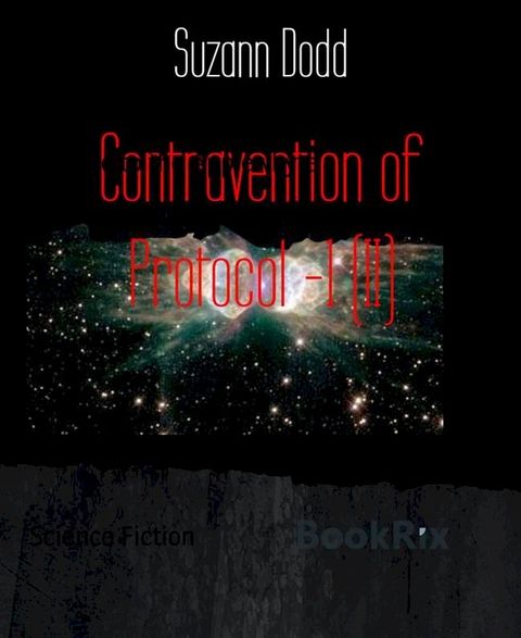 Contravention of Protocol -1 (II)(Kobo/電子書)