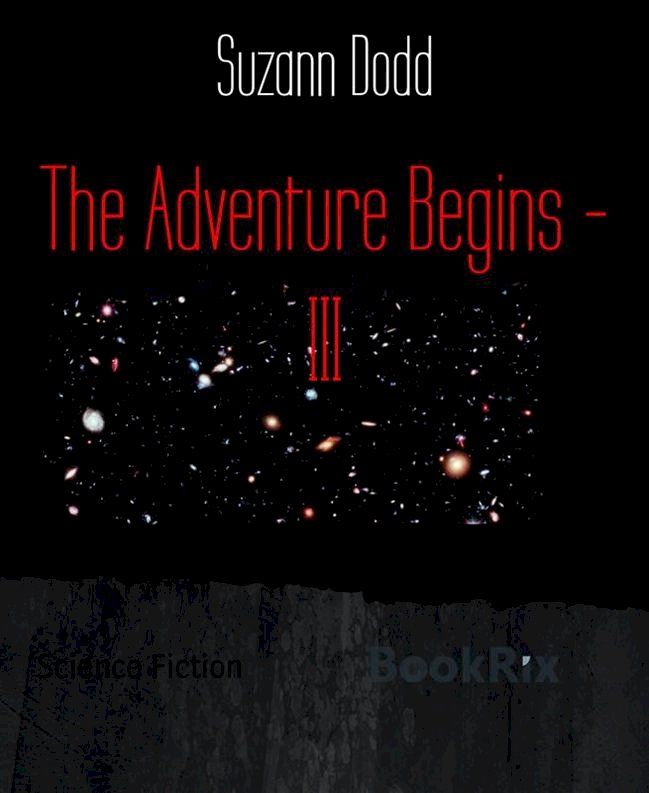  The Adventure Begins - III(Kobo/電子書)