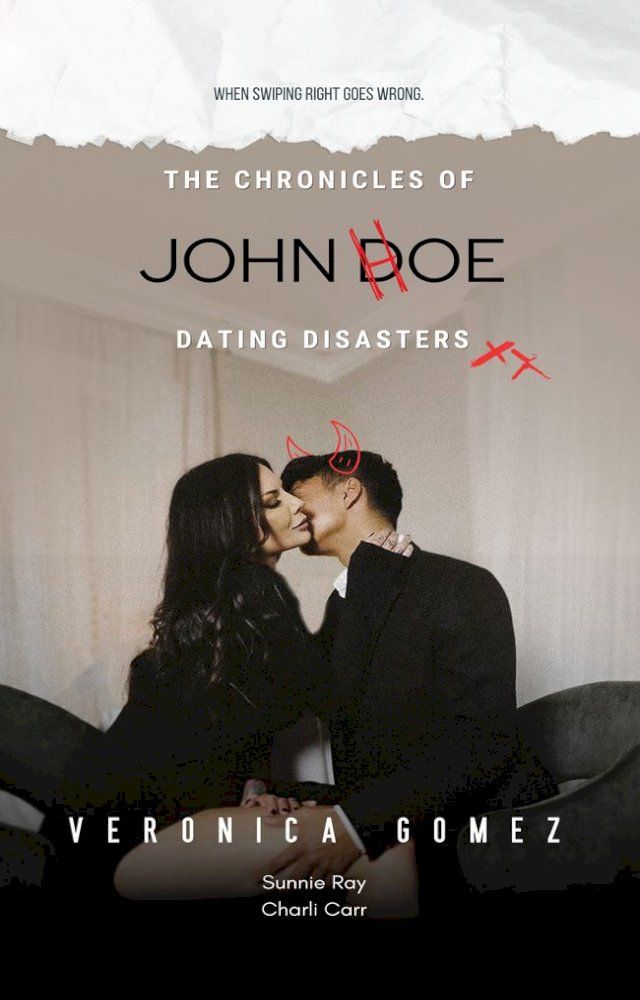  The Chronicles of John Doe Dating Disasters(Kobo/電子書)