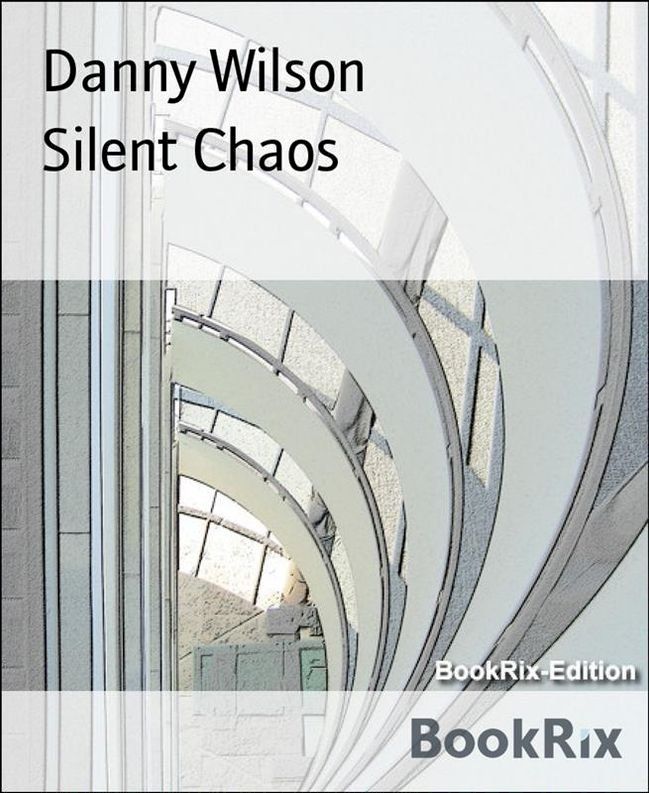  Silent Chaos(Kobo/電子書)