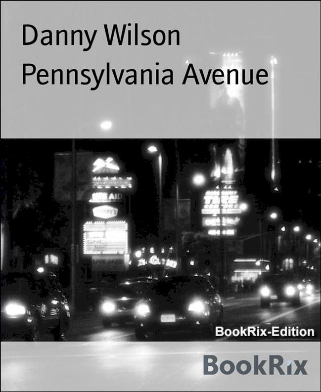  Pennsylvania Avenue(Kobo/電子書)