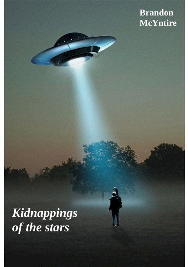  Kidnappings of the stars(Kobo/電子書)