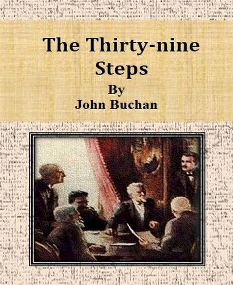 The Thirty-nine Steps(Kobo/電子書)