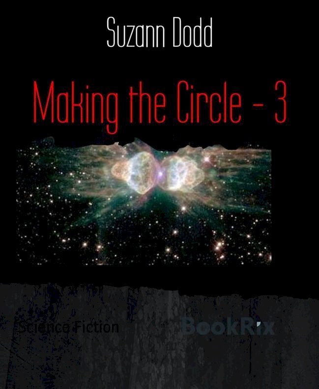  Making the Circle - 3(Kobo/電子書)