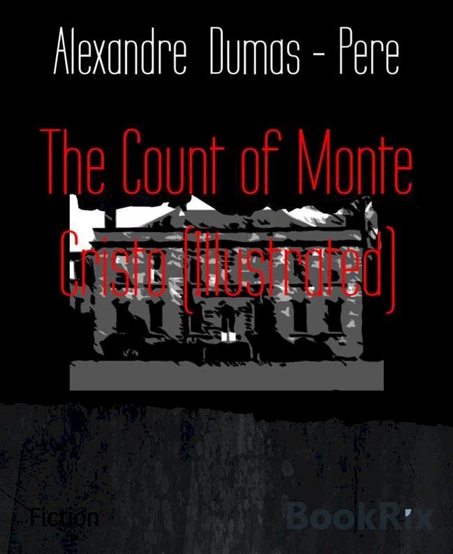  The Count of Monte Cristo (Illustrated)(Kobo/電子書)