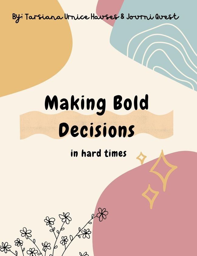  Making Bold Decisions in Hard Times(Kobo/電子書)