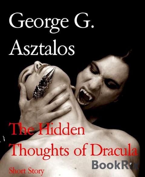 The Hidden Thoughts of Dracula(Kobo/電子書)