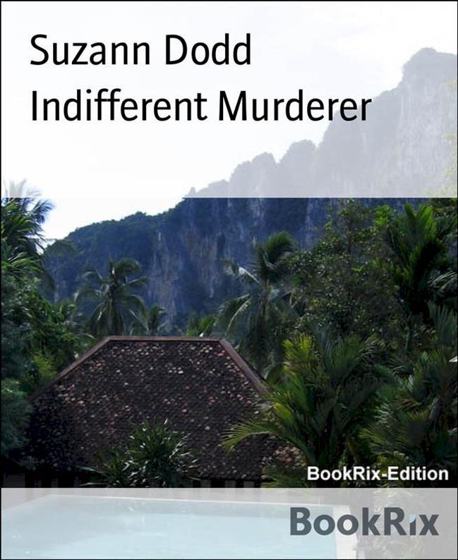  Indifferent Murderer(Kobo/電子書)