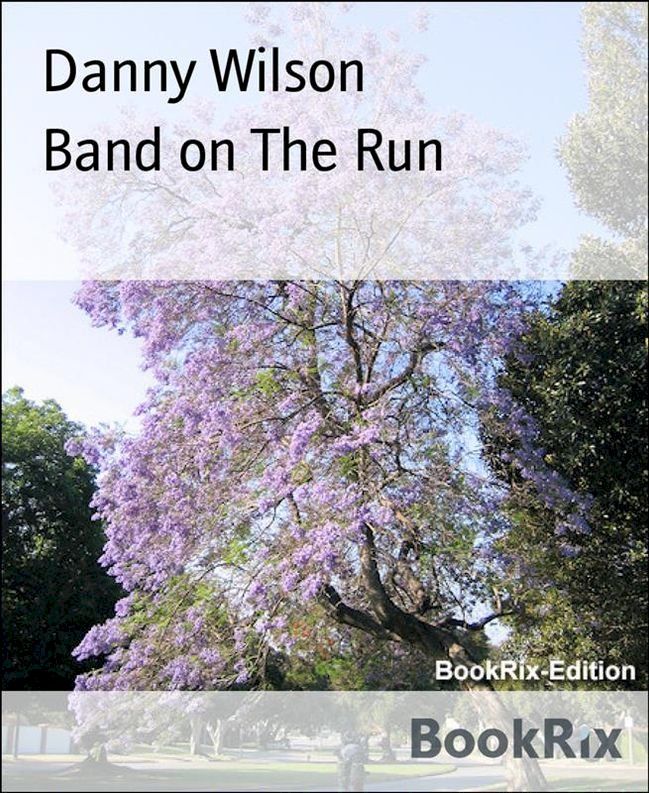  Band on The Run(Kobo/電子書)