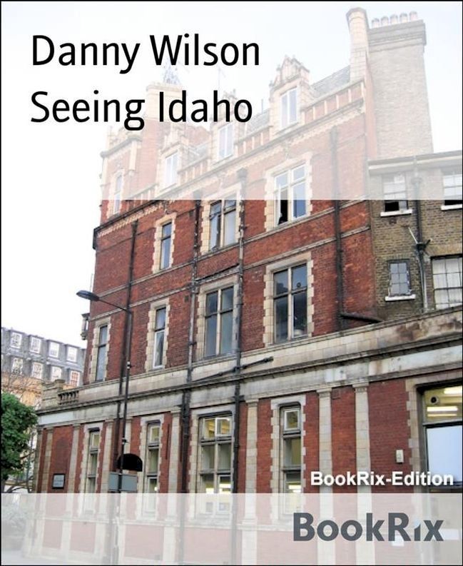  Seeing Idaho(Kobo/電子書)