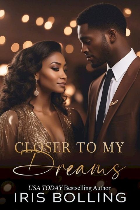 Closer To My Dreams(Kobo/電子書)