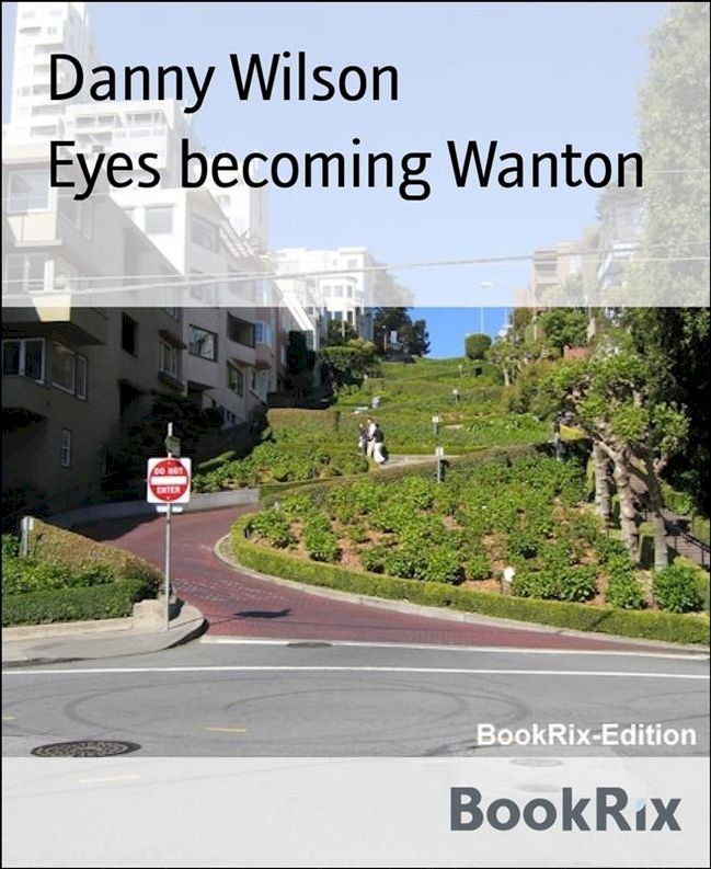  Eyes becoming Wanton(Kobo/電子書)