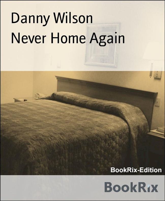  Never Home Again(Kobo/電子書)