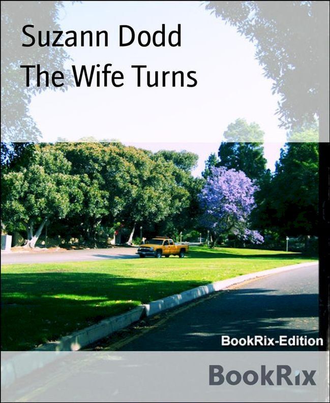  The Wife Turns(Kobo/電子書)