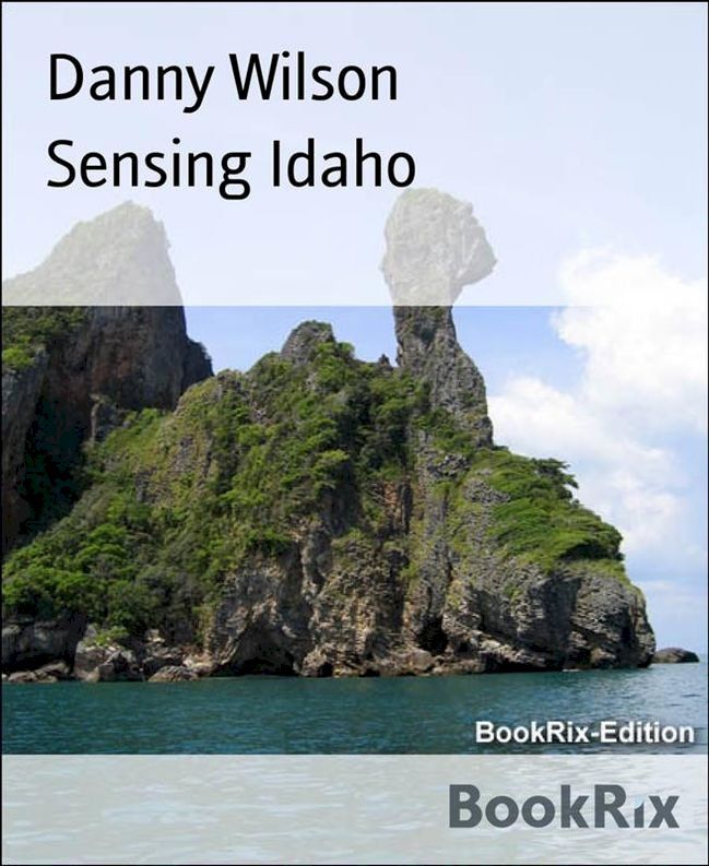  Sensing Idaho(Kobo/電子書)