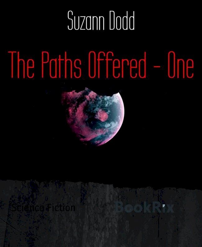  The Paths Offered - One(Kobo/電子書)