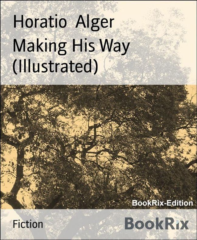  Making His Way (Illustrated)(Kobo/電子書)