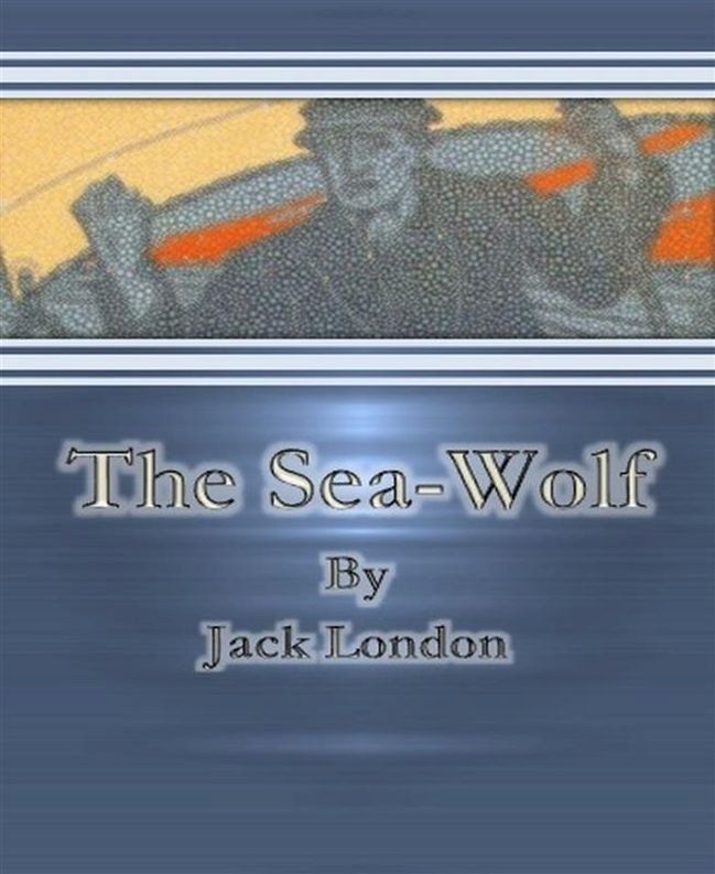  The Sea-Wolf By Jack London(Kobo/電子書)