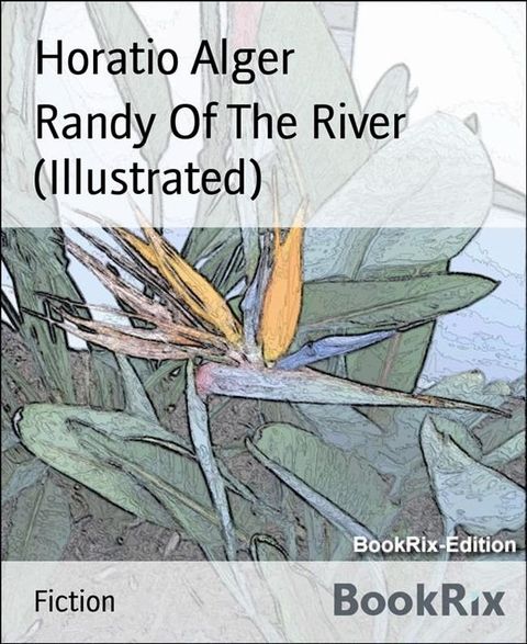 Randy Of The River (Illustrated)(Kobo/電子書)