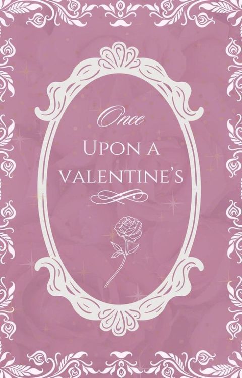 Once Upon a Valentine's(Kobo/電子書)