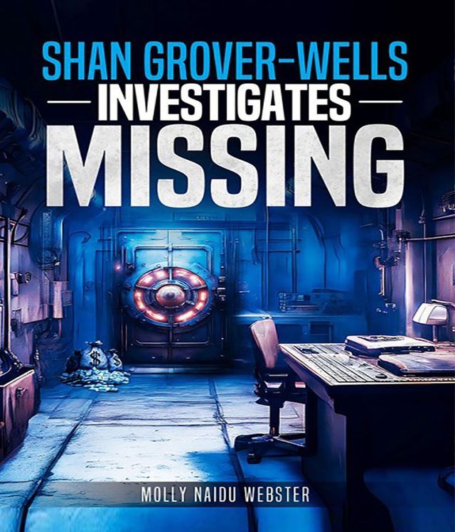  Shan Grover-Wells investigates(Kobo/電子書)