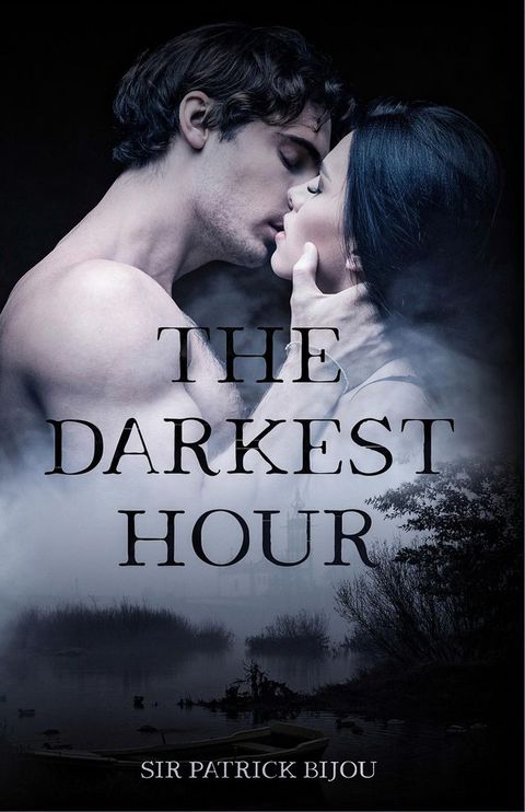 The Darkest Hour(Kobo/電子書)