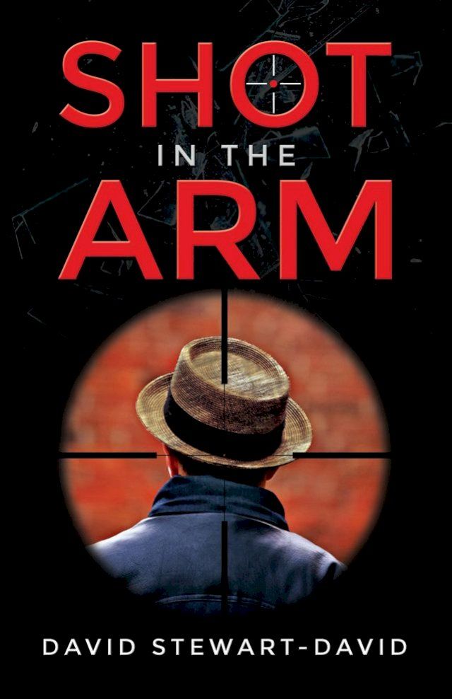  Shot in the Arm(Kobo/電子書)