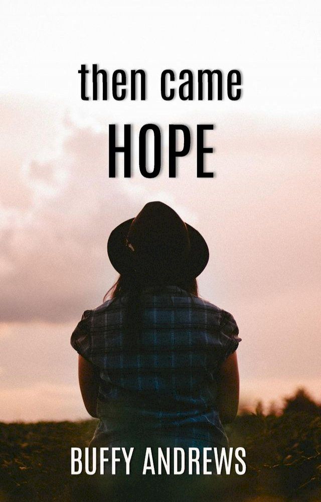  then came HOPE(Kobo/電子書)