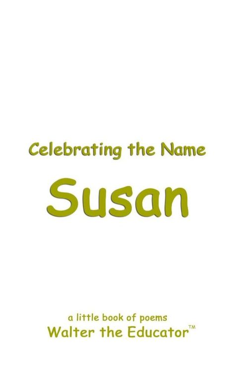 Celebrating the Name Susan(Kobo/電子書)