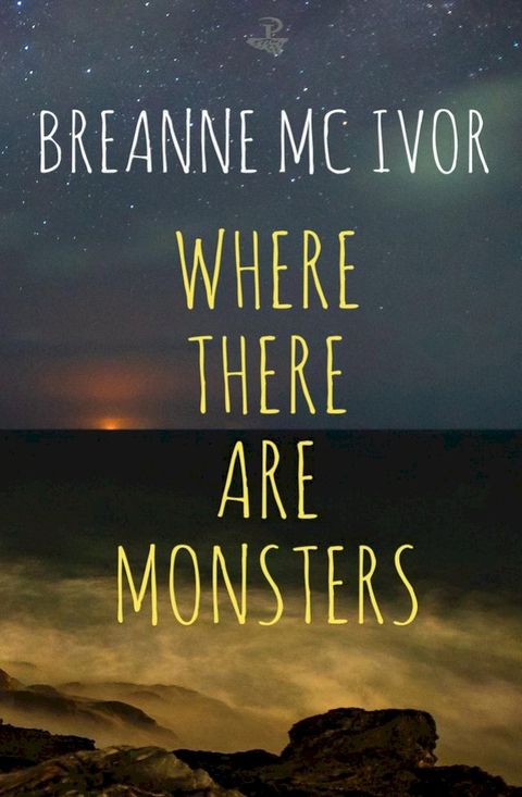 Where There Are Monsters(Kobo/電子書)