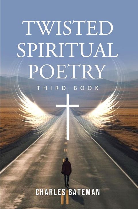 Twisted Spiritual Poetry(Kobo/電子書)